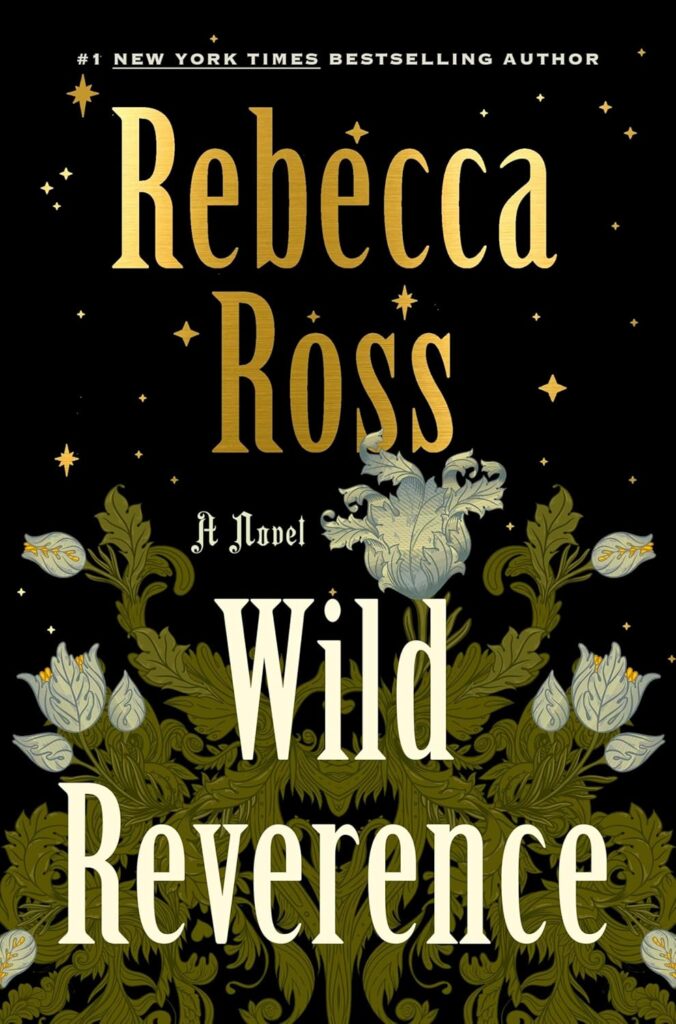 Wild Reverence by Rebecca Ross – Cozy Fall Books Recommendation